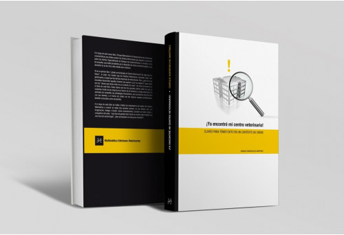 ¡Ya encontré mi centro veterinario! Claves para tener éxito en un contexto de crisis -Manuales de consulta rápida